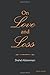 On Love and Loss