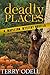 Deadly Places (Mapleton Mys...