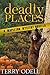 Deadly Places by Terry Odell