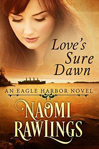 Love's Sure Dawn (Eagle Harbor #3)