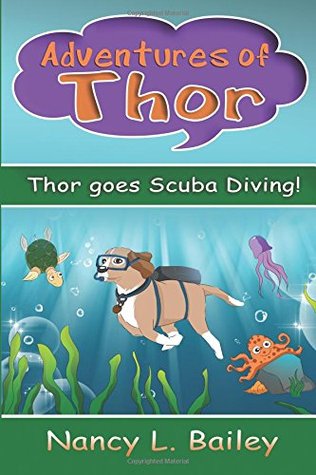 Adventures of Thor: Thor goes Scuba Diving!