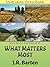 What Matters Most
