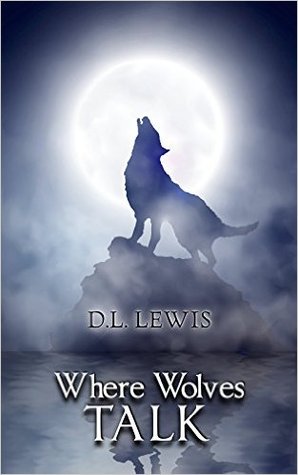 Where Wolves Talk