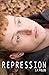 Repression (The Disorder Se...