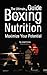 The Ultimate Guide to Boxin...