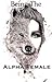 Being The Alpha Female