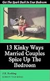13 Kinky Ways Mar...