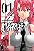 Dragons Rioting, Vol. 1 (Dragons Rioting, #1)