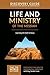 Life and Ministry of the Messiah Discovery Guide: Learning the Faith of Jesus (That the World May Know Book 3)