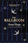 The Ballroom by Anna Hope