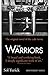 The Warriors by Sol Yurick