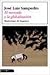 El mercado y la globalización by José Luis Sampedro