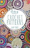 CROCHET STITCHES: The Crochet stitches for beginners. Videos and pictures for Crochet for beginners: Crochet for Beginners: Crochet Stitches: The Ultimate ... patterns, crochet magazines, crochet books) CROCHET STITCHES: The Crochet stitches for beginners. Videos and pictures for Crochet for beginners: Crochet for Beginners: Crochet Stitches: The Ultimate ... patterns, crochet magazines, crochet books)