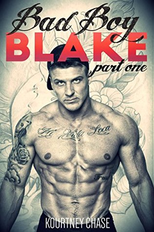 Bad Boy Blake (Kindle Edition)