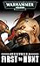 First to Hunt (Deathwatch: ...