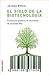 El siglo de la biotecnología: El comercio genético y el nacimiento de un mundo feliz