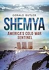 Shemya: America's Cold War Sentinel