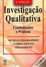 Investigação Qualitativa: Fundamentos e Práticas