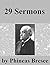 29 Sermons by Phineas F. Bresee