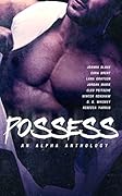 Possess - An Alpha Romance Anthology