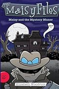 Maisy and the Mystery Manor