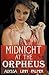 Midnight at the Orpheus