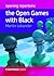 Opening Repertoire: The Open Games with Black