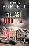 The Last Good Place