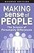 Making Sense of People: Detecting and Understanding Personality Differences
