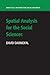 Spatial Analysis for the Social Sciences