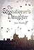 The Executioner's Daughter (The Executioner's Daughter, #1)