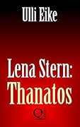 Lena Stern: Thanatos