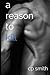 A Reason to Kill (Reason, #2)