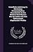 Gründliche Anleitung Zu Nützlichen Wissenschafften Absonderlich Zu Der Mathesi Und Physica Wie Sie Anitzo Von Den Gelehrtesten Abgehandelt Werden