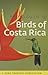 Photo Guide to Birds of Costa Rica (Zona Tropical Publications)