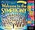 Welcome to the Symphony by Carolyn  Sloan