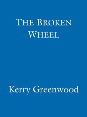 The Broken Wheel (Kindle Edition)