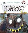 The Bath Monster by Colin  Boyd