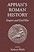 Appian's Roman History: Emp...