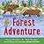 Forest Adventure (Amazing Animals)