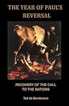 The Year of Paul's Reversal
