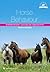 Horse Behaviour: Interpreting Body Language and Communication (Horse Riding and Management Series)