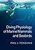 Diving Physiology of Marine Mammals and Seabirds