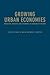 Growing Urban Economies: In...
