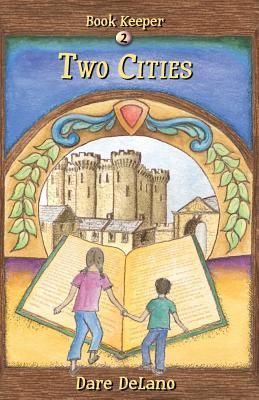 Two Cities (The Book Keeper Series)
