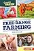 Free-Range Farming (Growing Green)