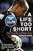 A Life Too Short: The Tragedy of Robert Enke