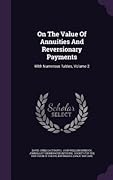 On the Value of Annuities and Reversionary Payments #2