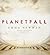 Planetfall (Planetfall, #1)
