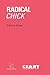 Radical chick (Spanish Edition)
